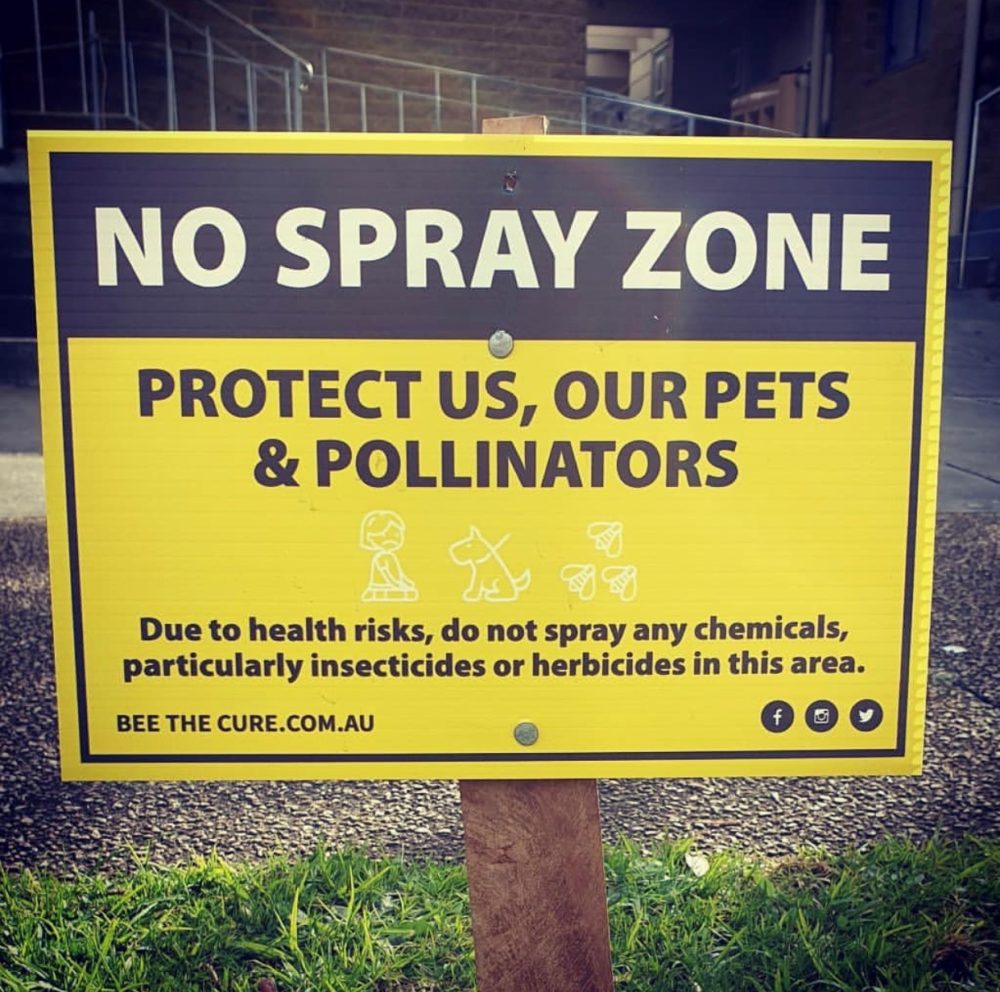 Do Not Spray Sign Bee the Cure